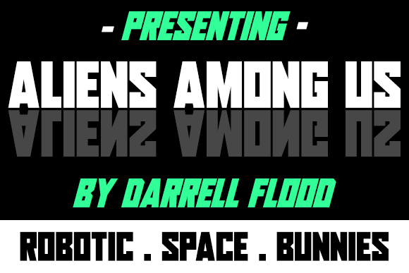 Aliens Among Us Font: A Bold Choice for Modern Branding