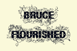 Bruce Flourished: A Vintage Font for Crafters