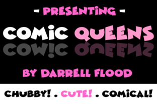 Comic Queens: A Playful Display Font for Branding