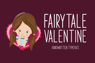 Fairytale Valentine: A Handwritten Display Font for Marketers