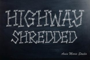 HIghway Shredded: A Bold Display Font for Makers