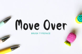 Move Over: A Brush Font for Strong Brand Identity