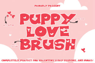 Puppy Love Brush Font for Bold Campaigns