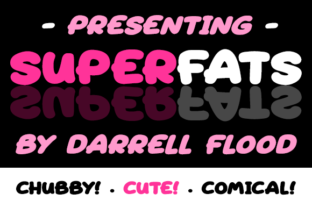 Superfats Font: Bold Type for Small Business Brands