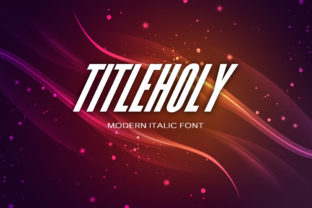 Titleholy Font: Modern Display Type for Makers